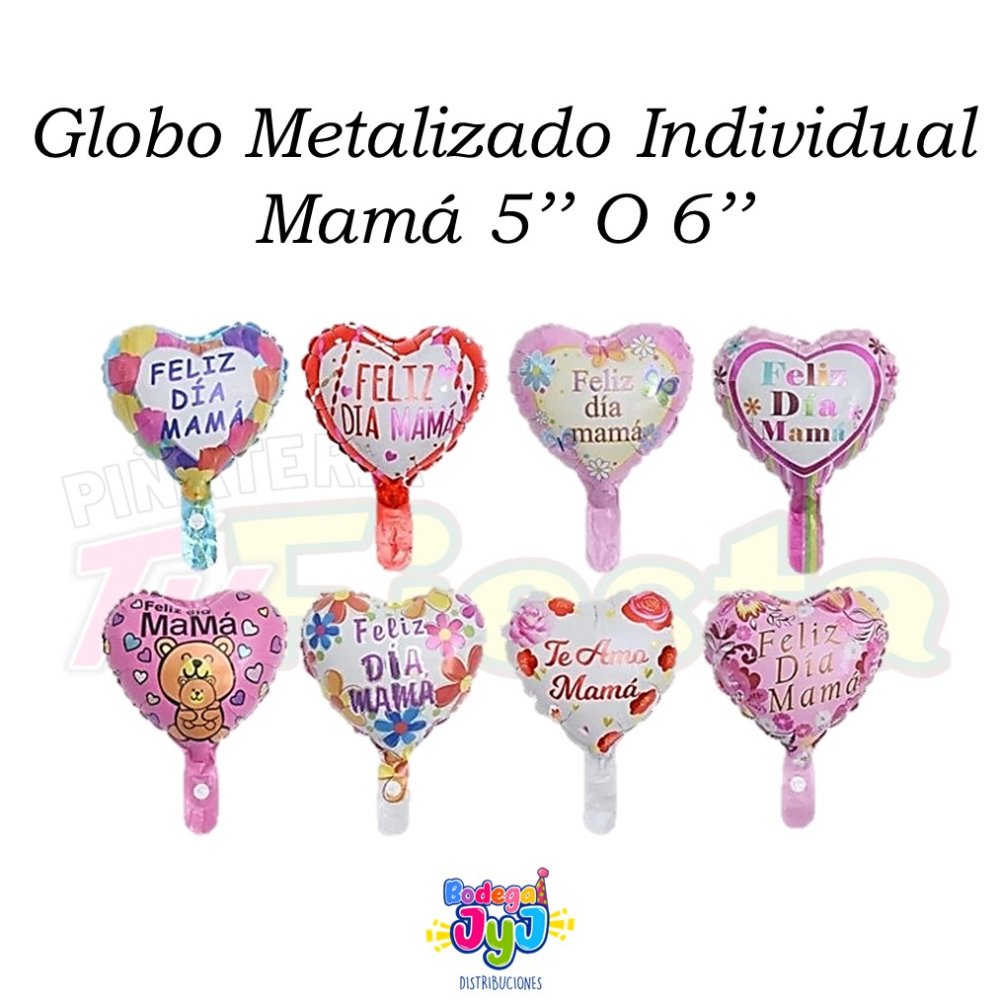 GLOBO METALIZADO MAMÁ 5 O 6 PULGADAS