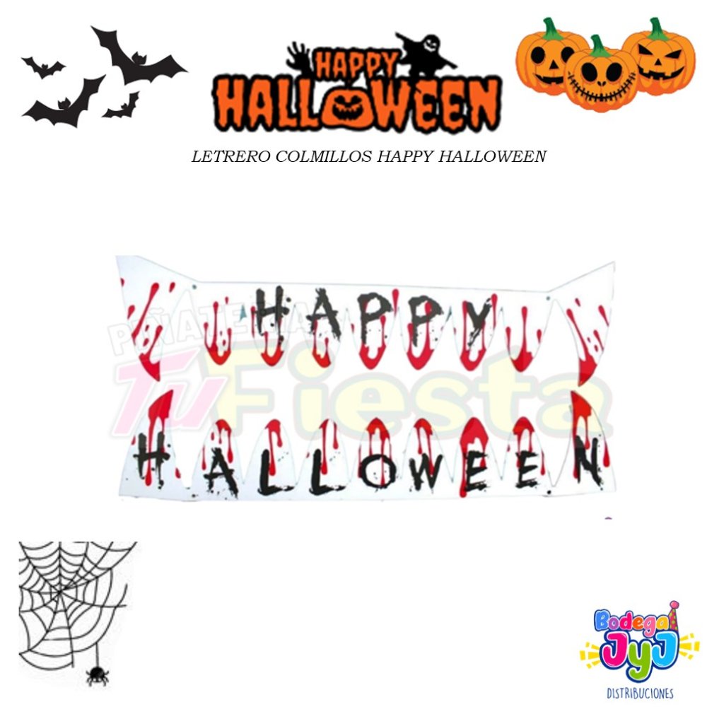 LETRERO COLMILLOS HAPPY HALLOWEEN DAVIFIESTA